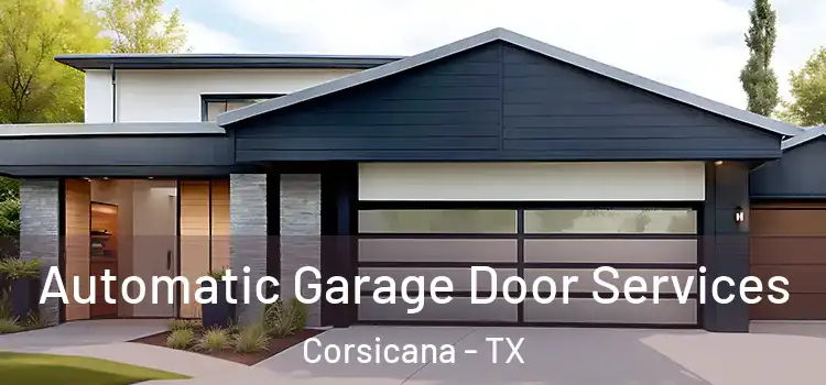  Automatic Garage Door Services Corsicana - TX