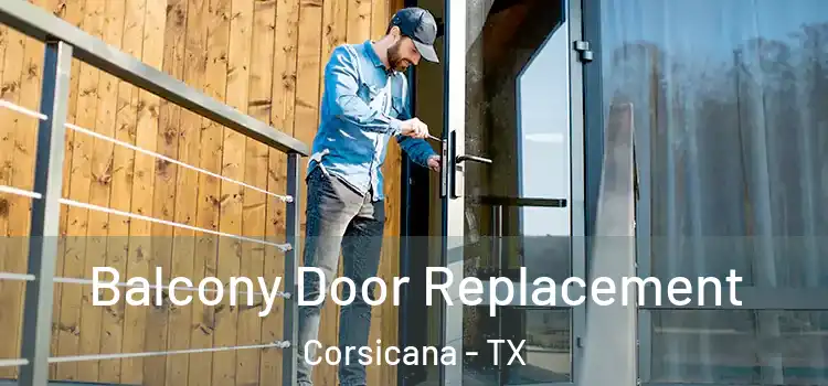  Balcony Door Replacement Corsicana - TX