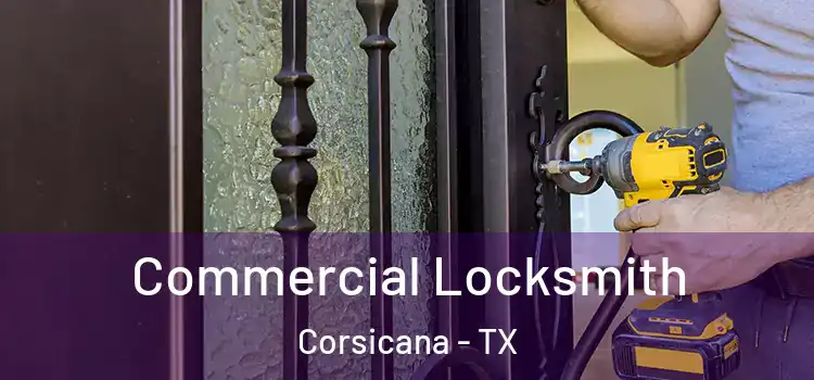  Commercial Locksmith Corsicana - TX