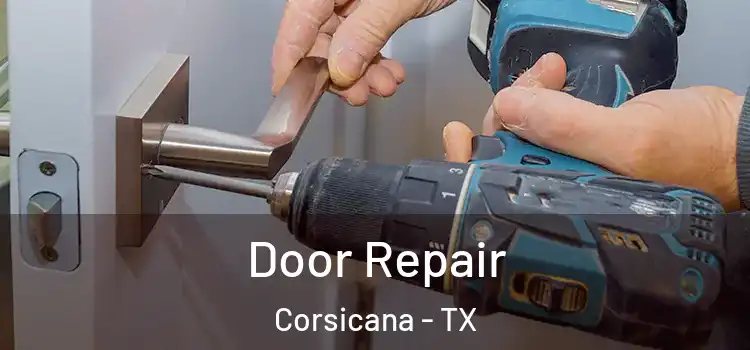 Door Repair Corsicana - TX