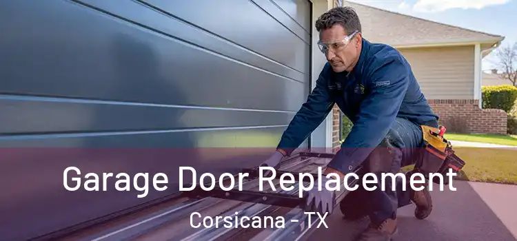  Garage Door Replacement Corsicana - TX