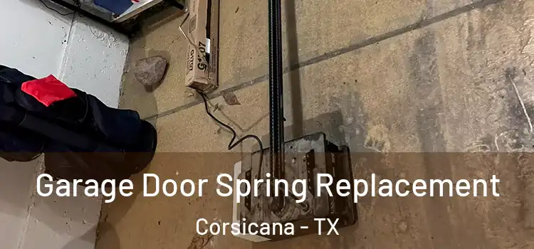  Garage Door Spring Replacement Corsicana - TX