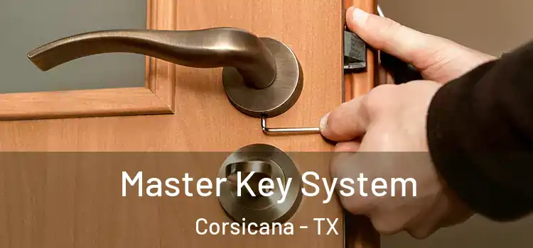 Master Key System Corsicana - TX