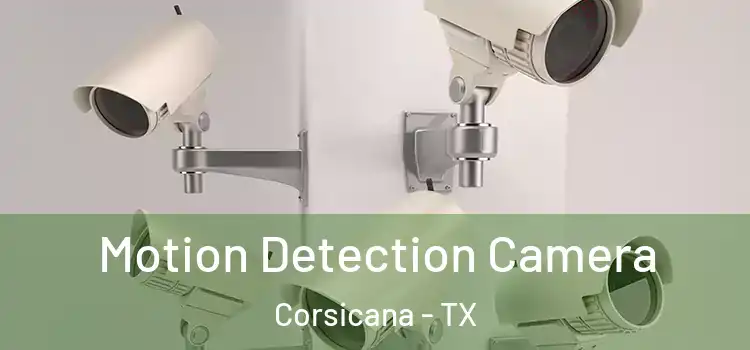  Motion Detection Camera Corsicana - TX
