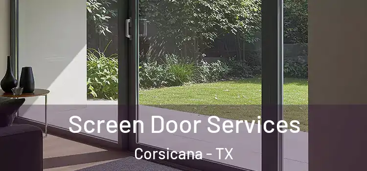  Screen Door Services Corsicana - TX